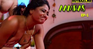 Aamras S01E01 (2025) Hindi Hot Web Series Funtyy