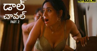 Daal Chawal Part 2 Telugu Hot Web Series
