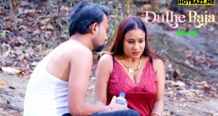 Dulhe Raja S01E09 (2025) Hindi Hot Web Series 9redmovies
