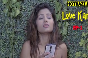Love Kand S01E01 (2025) Hindi Hot Web Series Sutraflix