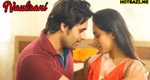 Naukrani (2025) Hindi Hot Short Film Mastram