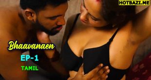 Bhaavanaen S01E04 (2025) Tamil Uncut Web Series Ibamovies