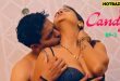 Candy S01E01 (2025) Hindi Hot Web Series Makhan