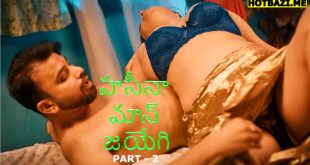 Haseena Maan Jayegi Part 2 Telugu Hot Web Series