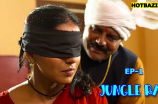 Jungle Raj S01E01 (2025) Hindi Hot Web Series Funtyy