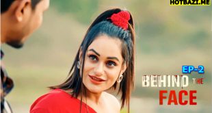Behind The Face S01E02 (2025) Hindi Hot Web Series 9redmovies