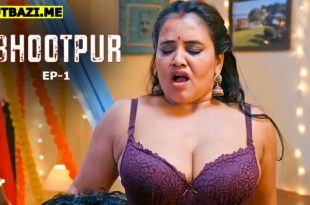 Bhootpur S01E01 (2025) Hindi Hot Web Series Ratri