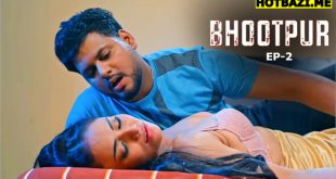 Bhootpur S01E02 (2025) Hindi Hot Web Series Ratri