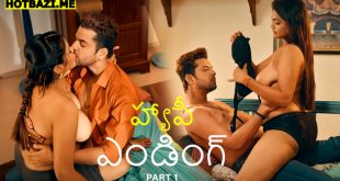 Happy Ending Part 1 Telugu Hot Web Series