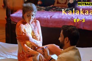 Kalakaar S01E03 (2025) Hindi Hot Web Series Lookentertainment