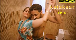 Kalakaar S01E04 (2025) Hindi Hot Web Series Lookentertainment