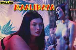 Maalikaya (2025) Tagalog Hot Movie Vivamax