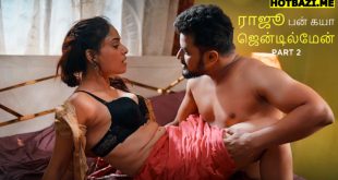Raju Ban Gaya Gentleman Part 2 Tamil Hot Web Series