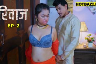 Rivaaz S01E02 (2025) Hindi Hot Web Series Jugnu