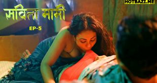 Savita Mami S01E05 (2025) Hindi Hot Web Series Hulchul