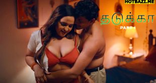 Tadka Part 1 Tamil Hot Web Series