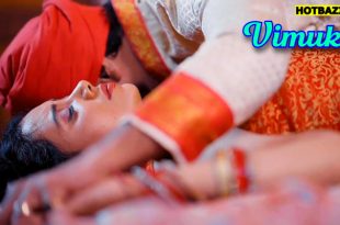 Vimukti (2025) Hindi Hot Short Film Ratri