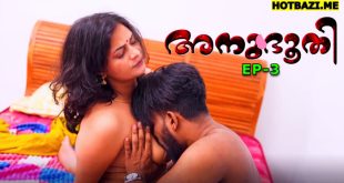 Anubhoothi S01E03 (2025) Malayalam Uncut Web Series Ibamovies