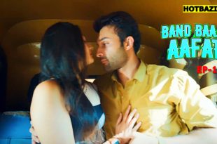 Band Baaja Aafat S01E01 (2025) Hindi Hot Web Series Imaxxtv