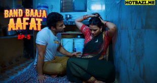 Band Baaja Aafat S01E05 (2025) Hindi Hot Web Series Imaxxtv