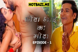 Chota Bhai Ka Mota S01E01 (2025) Hindi Uncut Web Series Moodx