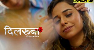Dilruba S01E01 (2025) Hindi Hot Web Series Mastram