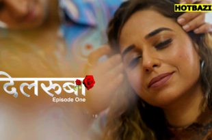 Dilruba S01E01 (2025) Hindi Hot Web Series Mastram