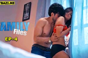 Family Files S01E04 (2025) Hindi Hot Web Series Showmart