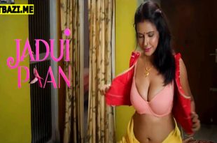 Jaadui Paan (2025) Hindi Hot Short Film Boom Entertainment