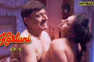 Kasturi S01E05 (2025) Hindi Hot Web Series Koyalplay