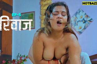 Rivaaz S01E05 (2025) Hindi Hot Web Series Jugnu