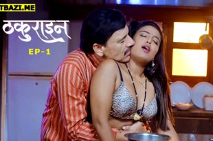 Thakurain S01E01 (2025) Hindi Hot Web Series Makhanplus