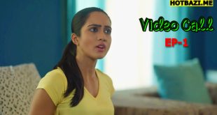 Video Call S01E01 (2025) Hindi Hot Web Series Mastram