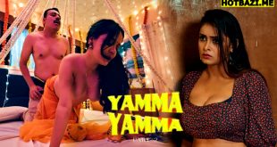 Yamma Yamma Part 2 Hindi Hot Web Series