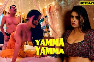 Yamma Yamma Part 2 Hindi Hot Web Series